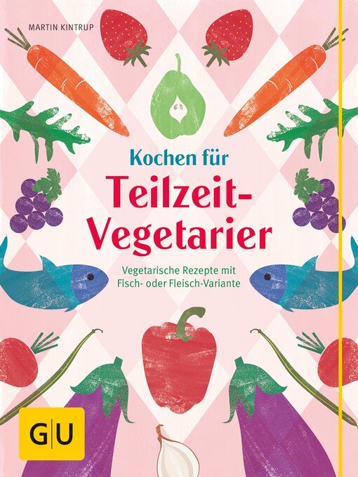 Title details for Kochen für Teilzeit-Vegetarier by Martin Kintrup - Wait list